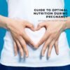 Nutrition During Pregnancy